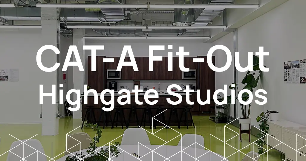 CAT-A Fit-Out Highgate Studios